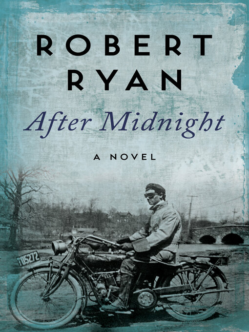 Title details for After Midnight by Robert Ryan - Available